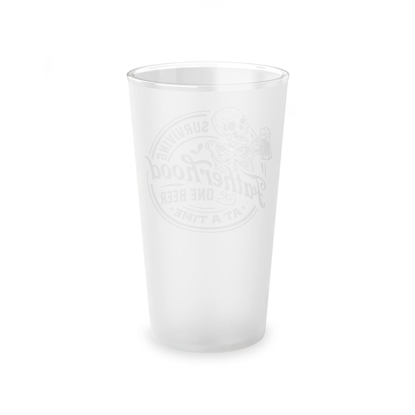 SURVIVING FATHERHOOD ONE BEER AT A TIME Frosted Pint Glass, 16oz