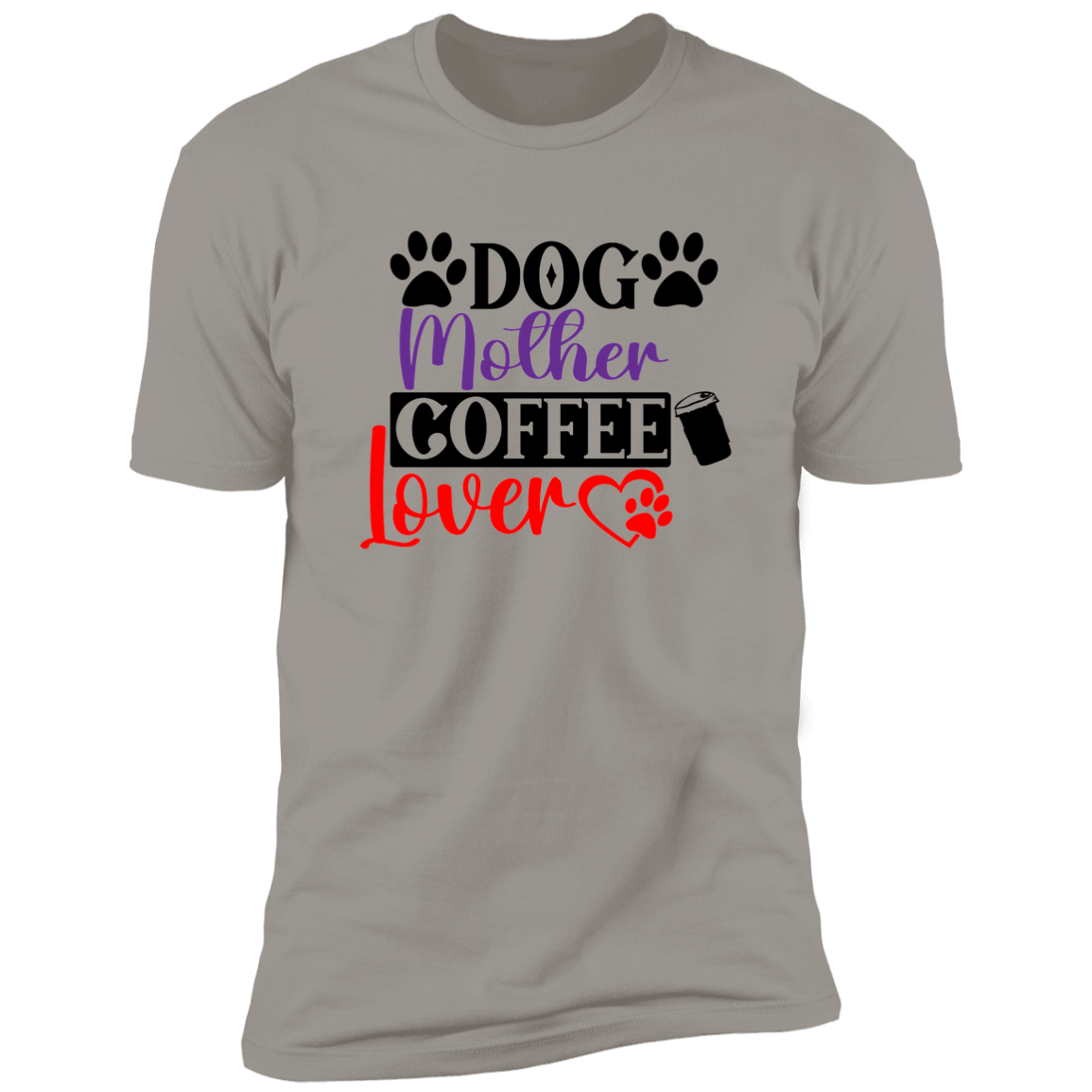 DOG MOTHER COFFEE LOVER