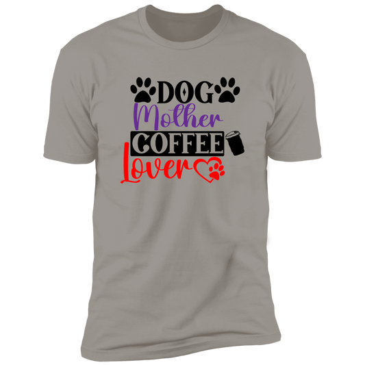 DOG MOTHER COFFEE LOVER