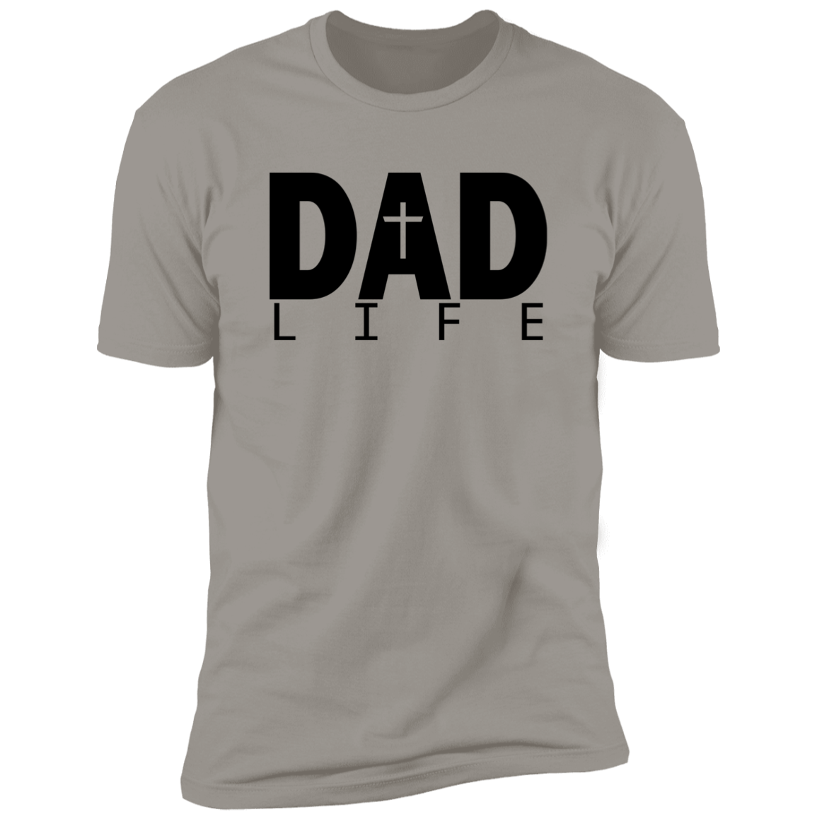 DAD LIFE WITH A CROSS T-SHRIT