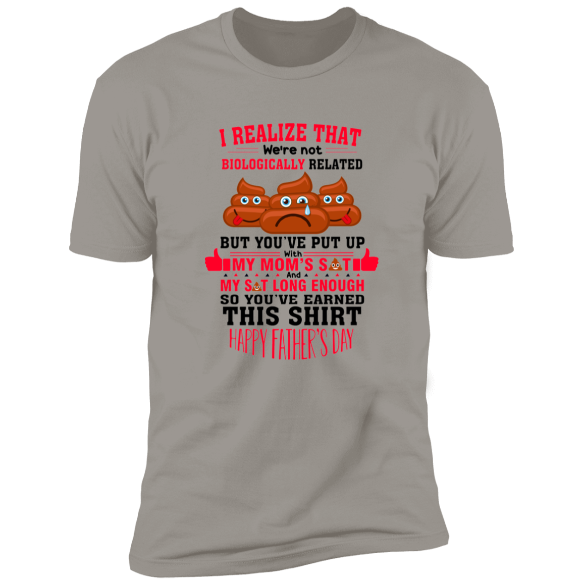 YOU'VE PUT UP WITH MOM SH*T LONG ENOUGH T-SHIRT