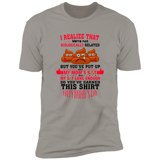 YOU'VE PUT UP WITH MOM SH*T LONG ENOUGH T-SHIRT