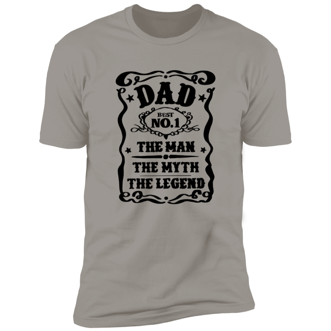 DAD THE MAN THE MYTH, THE LEGEND T-SHIRT