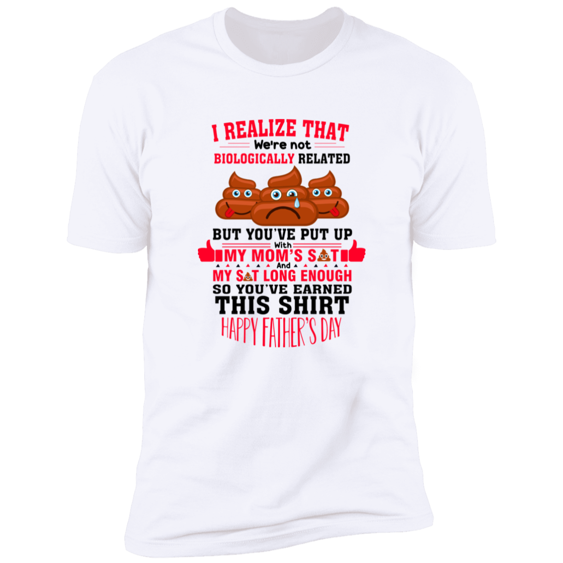 YOU'VE PUT UP WITH MOM SH*T LONG ENOUGH T-SHIRT