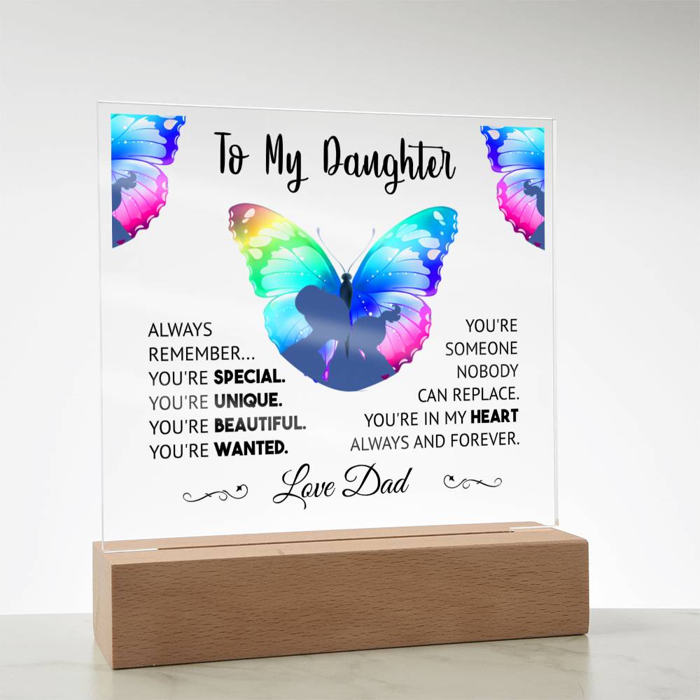 To My Daughter Love Dad acrylic square Black lettering