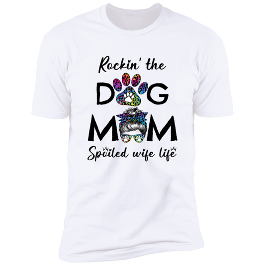 ROCKIN' THE DOG MOM T-SHIRT