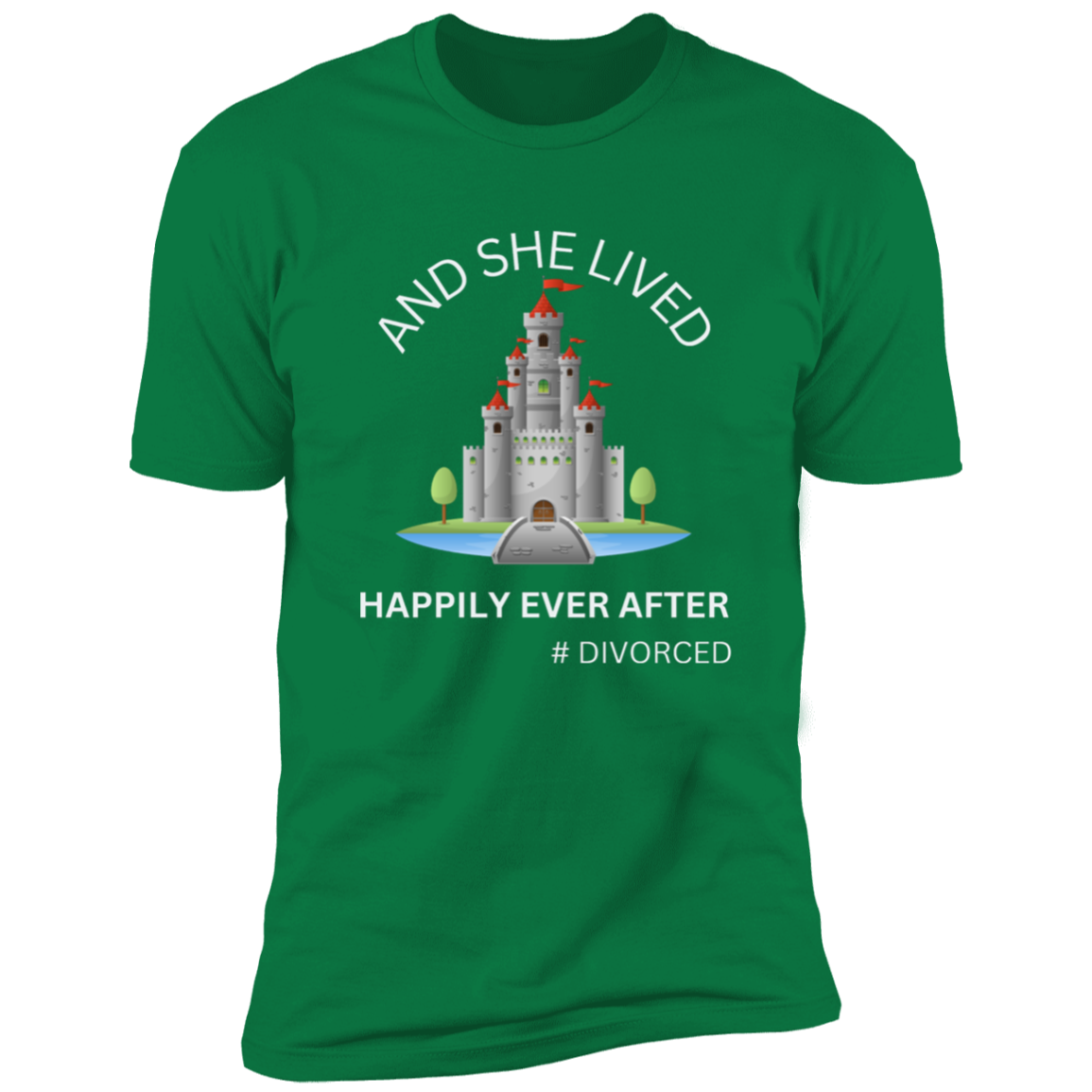 SHE LIVED HAPPILY EVER AFTER