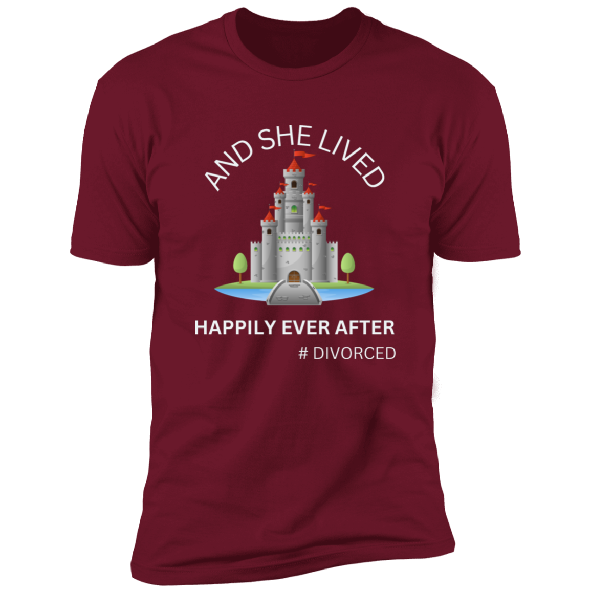 SHE LIVED HAPPILY EVER AFTER